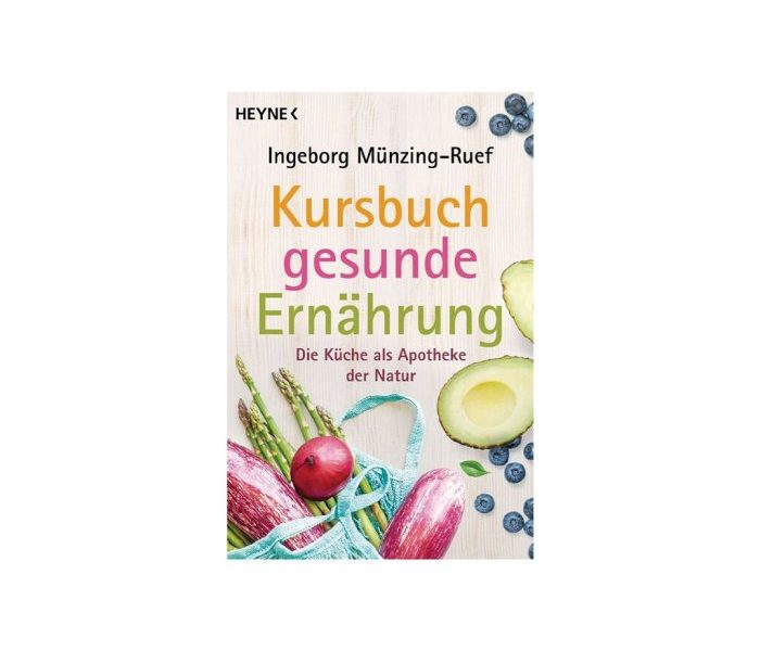 Ingeborg münzing ruef kursbuch gesunde ernährung